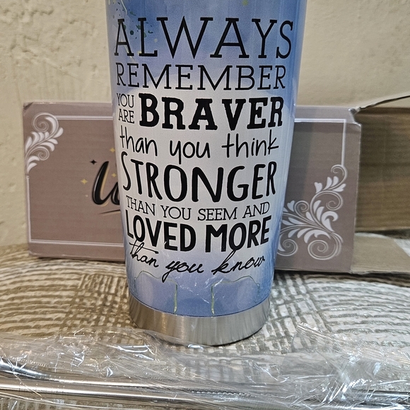 Always Remember You are Braver than You Think, Insulated Tumbler W/ 2 SS Straws! - Picture 3 of 9